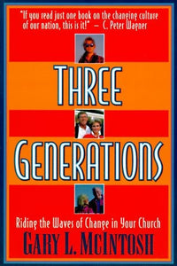 Three Generations: Riding the Waves of Change in Your Church