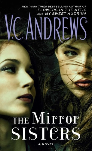 The Mirror Sisters: A Novel (1) (The Mirror Sisters Series)