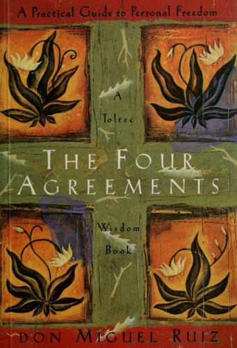 [(The Four Agreements : Practical Guide to Personal Freedom)] [Author: Don Miguel Ruiz] published on (December, 1997)