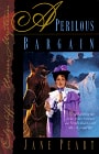 A Perilous Bargain