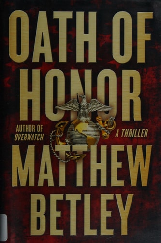 Oath of Honor A Thriller
