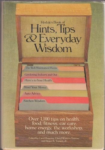 Rodale's Book of Hints, Tips & Everyday Wisdom