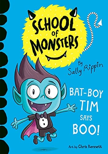 Bat-Boy Tim Says Boo! (School of Monsters)