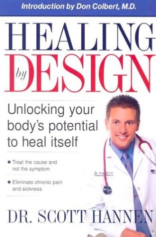 Healing by Design Unlocking Your Body's Potential to Heal Itself