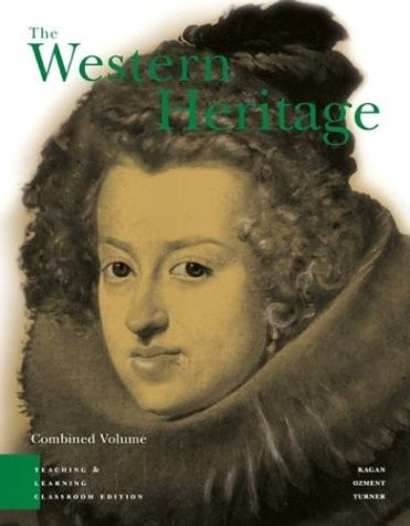 The Western Heritage : Teaching and Learning Classroom Edition