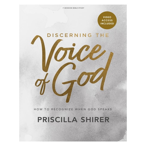 Discerning the Voice of God - Bible Study Book Revised - How to Recognize When God Speak