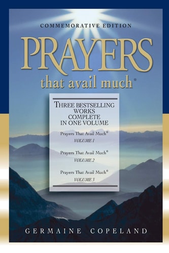 Prayers that Avail Much: Commemorative Edition (3 Vols. in 1)