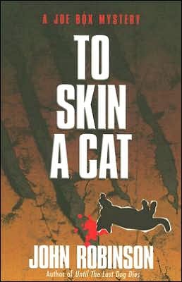 To Skin a Cat (Joe Box Mystery Series, Book 3)
