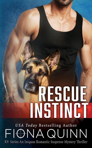 Rescue Instinct (Cerberus Tactical K9 Team Bravo Book 2)