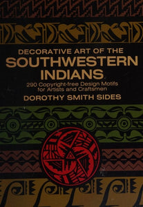 Decorative Art of the Southwestern Indians (Dover Pictorial Archive)