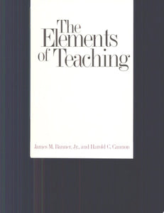 The Elements of Teaching