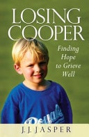 Losing Cooper Finding Hope to Grieve Well