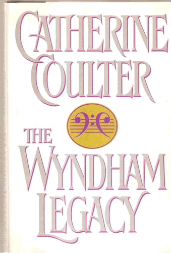 The Wyndham Legacy (Legacy Trilogy)