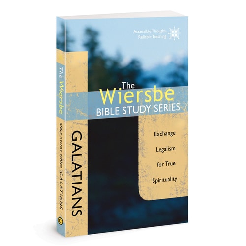 The Wiersbe Bible Study Series: Galatians: Exchange Legalism for True Spirituality