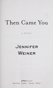 Then Came You: A Novel