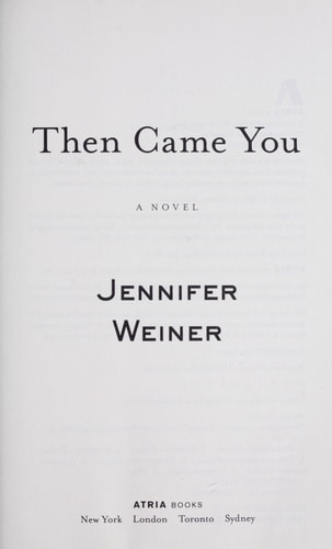 Then Came You: A Novel