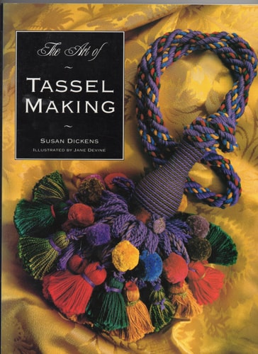 The Art of Tassel Making
