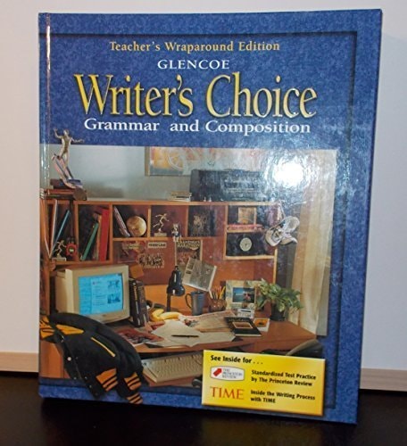 Writer's Choice Grammar and Composition Grade 11 Teacher's Wraparound Ed.