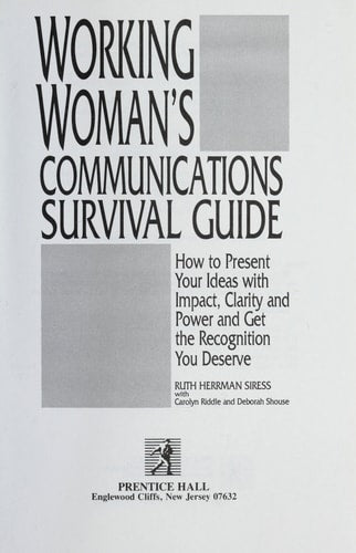 Working Womans Communications Survival Guide
