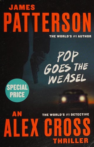 Pop Goes the Weasel (Alex Cross, 5)
