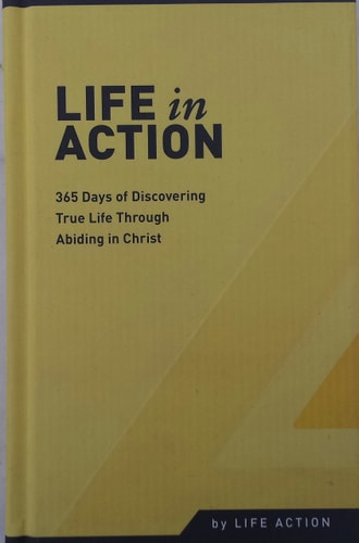 Life in Action-365- Day Devotional