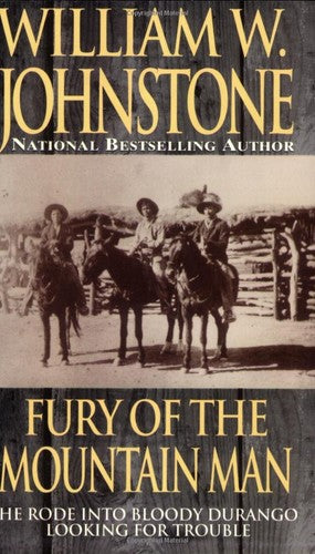 Fury Of The Mountain Man (The Last Mountain Man, Book 17)