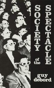 Society Of The Spectacle