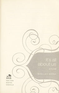 It's All About Us (All About Us Series, Book 1)