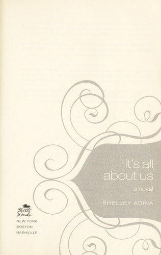It's All About Us (All About Us Series, Book 1)