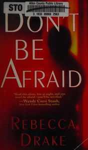 Don't Be Afraid