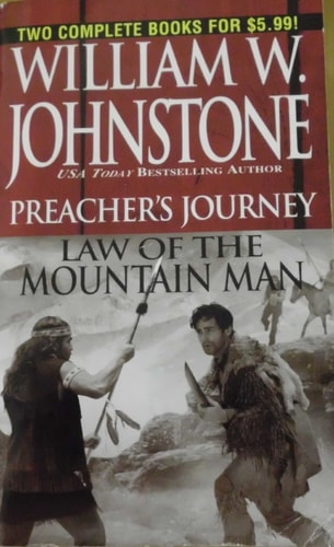 Preacher's Journey; Law of the Mountain Man
