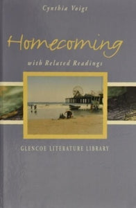 Homecoming with Related Readings (Glencoe Literature Library)