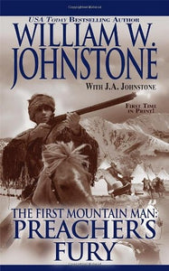 Preacher's Fury (Preacher/First Mountain Man)