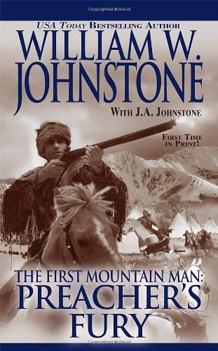 Preacher's Fury (Preacher/First Mountain Man)