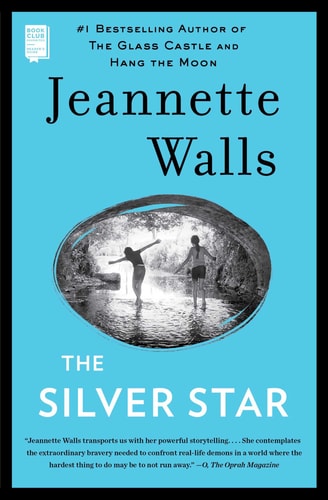 The Silver Star A Novel