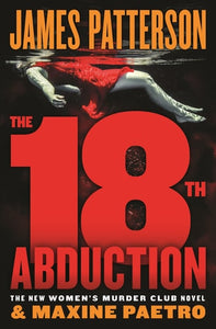 The 18th Abduction (A Women's Murder Club Thriller, 18)