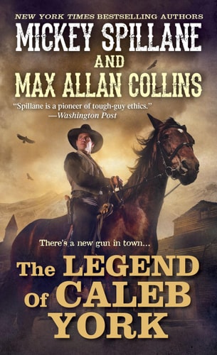 The Legend of Caleb York (A Caleb York Western)