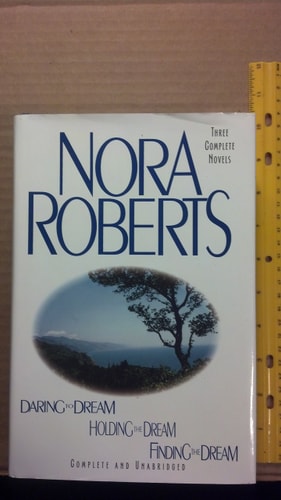 Daring to Dream / Holding the Dream / Finding the Dream (Dream Trilogy)