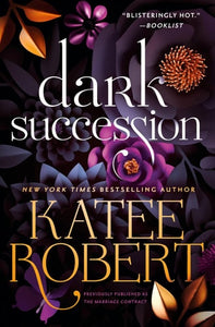 Dark Succession (previously published as The Marriage Contract)