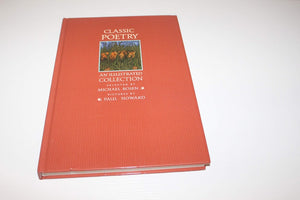 Classic Poetry: An Illustrated Collection