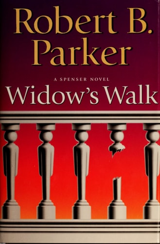Widow's Walk: A Spenser Novel (Spenser Mysteries)