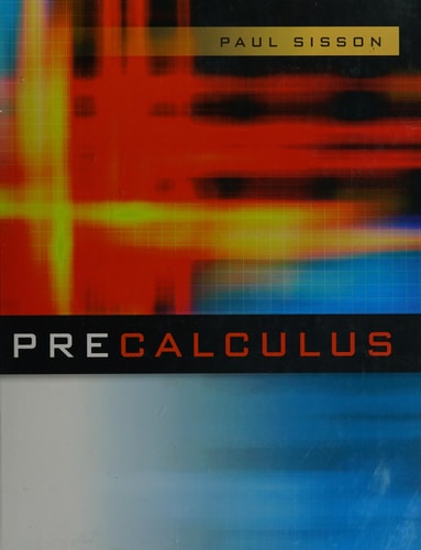 Pre Calculus by Paul Sisson (2006-05-03)