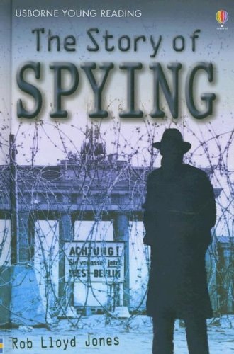 The Story of Spying (Usborne Young Reading: Series Three)