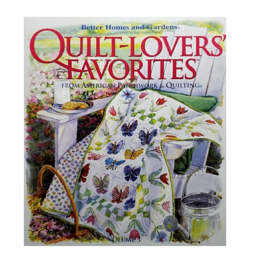 Better Homes and Gardens Quilt-Lovers' Favorites Volume 3