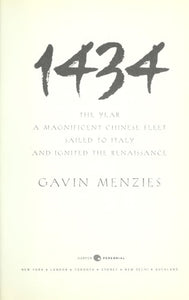 1434: The Year a Magnificent Chinese Fleet Sailed to Italy and Ignited the Renaissance