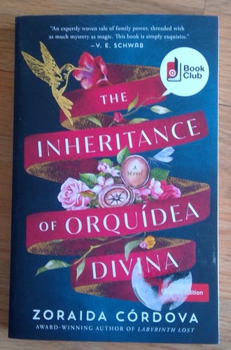 The Inheritance of Orquidea Divina by Zoraida Cordova, Book Club Edition, Award-Winning Author