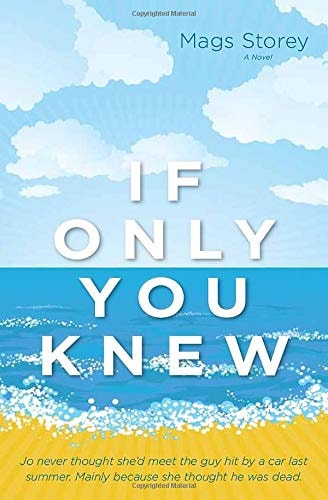 If Only You Knew: A Novel
