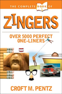 The Complete Book of Zingers (Complete Book Of... (Tyndale House Publishers))
