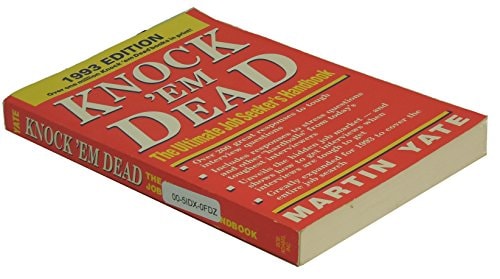 Knock 'Em Dead: The Ultimate Job Seeker's Handbook