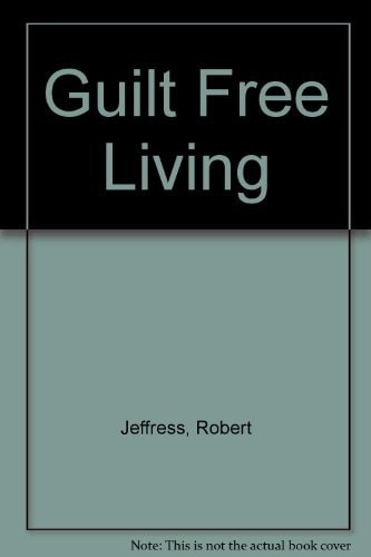 Guilt Free Living
